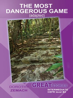 cover image of The Most Dangerous Game (adapted)
